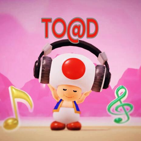 TOAD | Boomplay Music