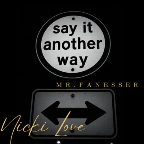 Another Way ft. Mr. Fanesser | Boomplay Music