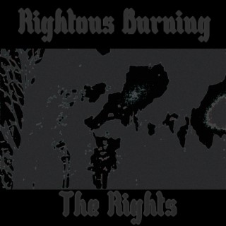 Rightous Burning (EP)