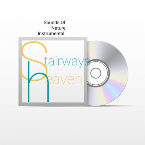 Sounds of Nature Instrumental Stairways Heaven