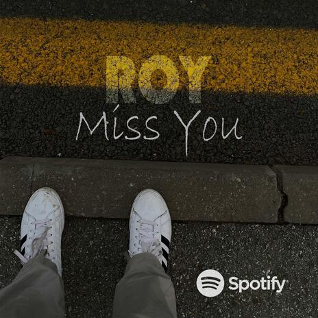 MISS YOU | Boomplay Music