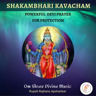 Shakambhari Kavacham | Powerful Devi Prayer for Protection