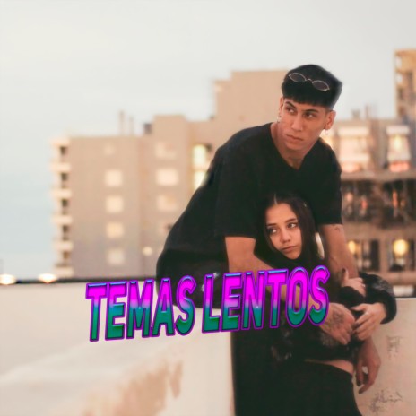 Temas Lentos ft. prod KNTR | Boomplay Music