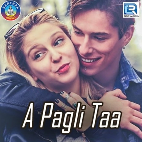 A Pagli Taa ft. Amrita Nayak | Boomplay Music