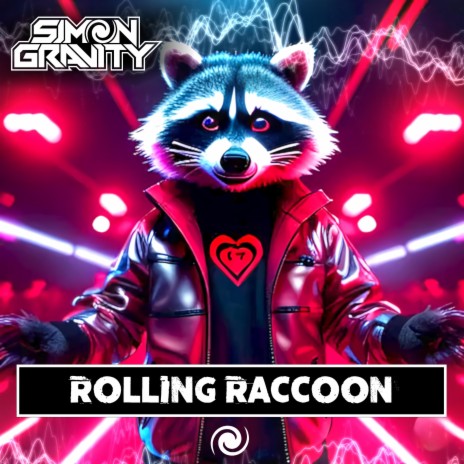 Rolling Raccoon | Boomplay Music