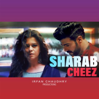 Sharab Cheez