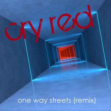 One Way Streets (Remix) | Boomplay Music