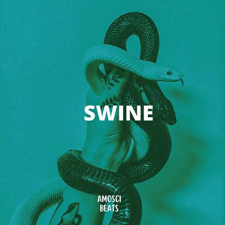 Swine (Trap) | Boomplay Music