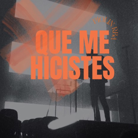 QUE ME HICISTES ft. LIAM JO | Boomplay Music