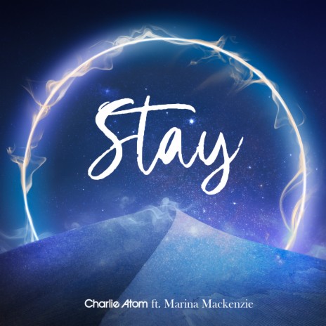 Stay ft. Marina Mackenzie | Boomplay Music