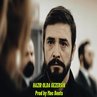 Hazır Olda Gezersin - Gassal Baki Ahmet Kural Mix