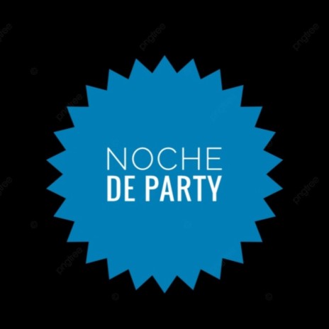 NOCHE DE PARTY INSTRUMENTAL