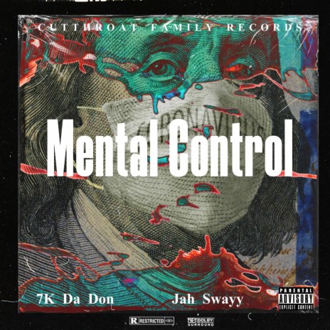 Mental Control ft. 7K Da Don | Boomplay Music