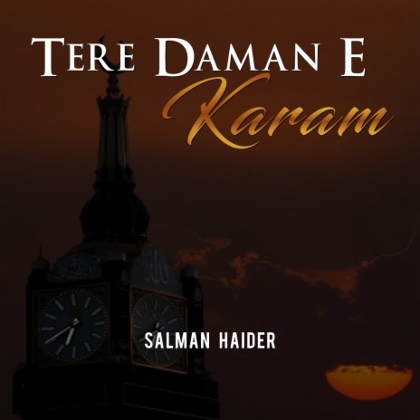 Tere Daman E Karam | Boomplay Music