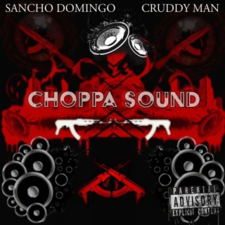 Choppa sound