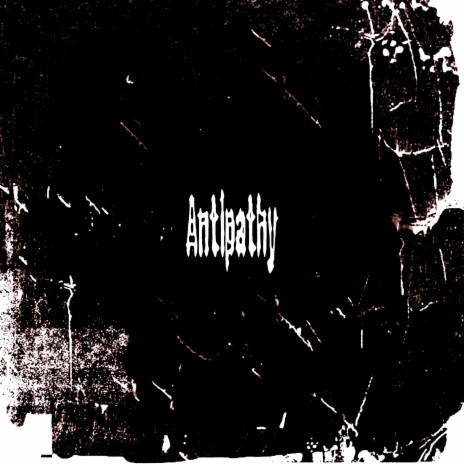 Antipathy | Boomplay Music