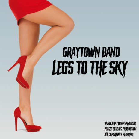 Legs To The Sky | Boomplay Music