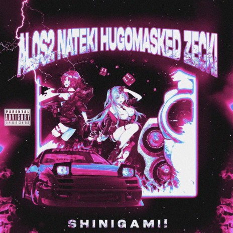 Shinigami! ft. NATEKI, HUGOMASKED & ZECKI | Boomplay Music
