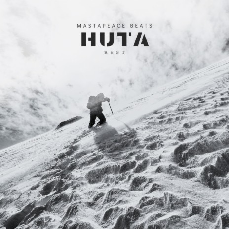 Huta (Rest) | Boomplay Music