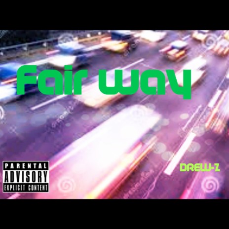 fair way | Boomplay Music