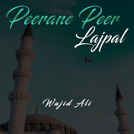 Peerane Peer Lajpal | Boomplay Music