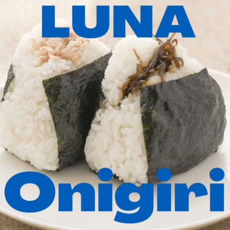 Onigiri | Boomplay Music