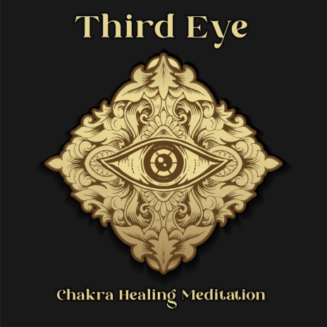 The Third Eye, 144 Hz ft. Healing Meditation Zone & Meditation Music Zone