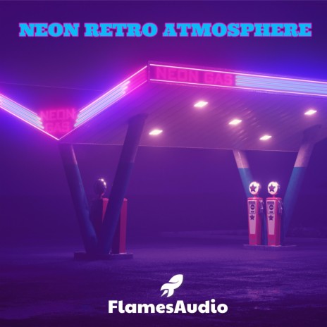 Neon Retro Atmosphere | Boomplay Music