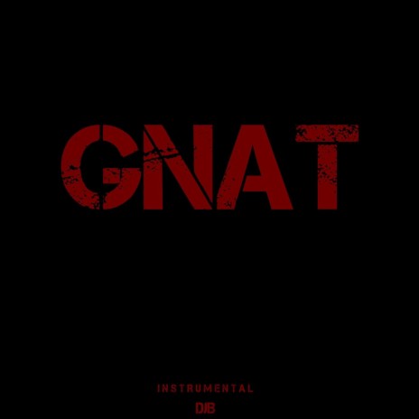 Gnat (Instrumental) | Boomplay Music