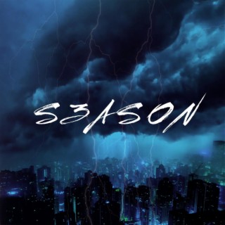 S3ASON ft. GWeekes & Sque3eze lyrics | Boomplay Music