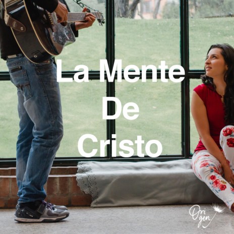 La Mente De Cristo | Boomplay Music