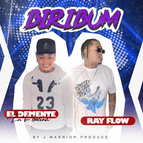 Biribun ft. Ray Flow & El Demente en tu bocina