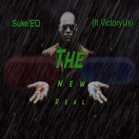 The New Real ft. VictoryUs | Boomplay Music