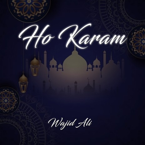 Ho Karam | Boomplay Music