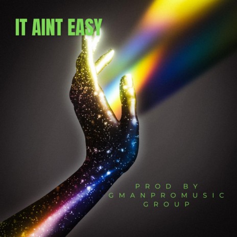 It Aint Easy | Boomplay Music