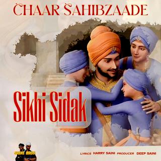 Sikhi Sidak (Chaar Sahibzaade)