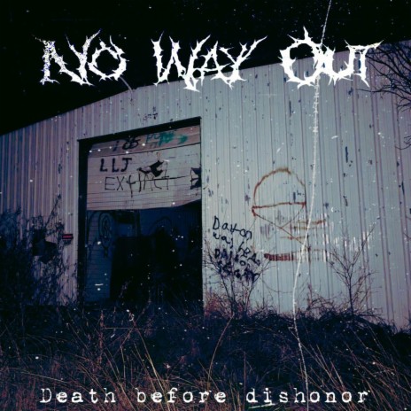 No Way Out