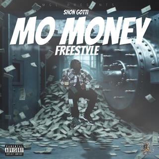 Mo Money Freestyle