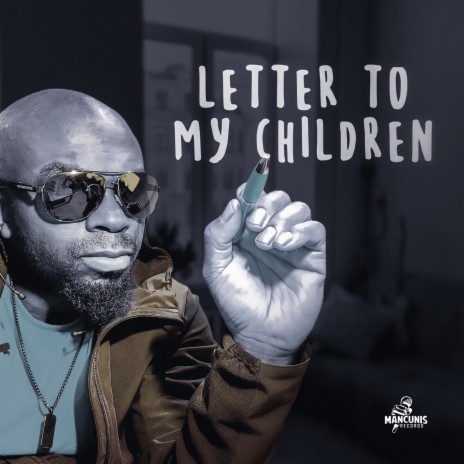 Letter to My Children ft. Perky | Boomplay Music