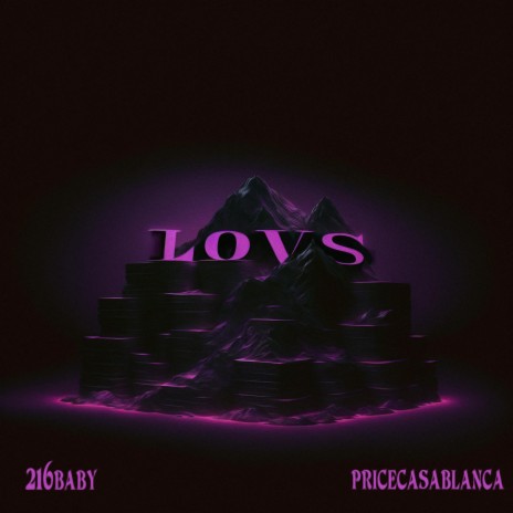 LOVS ft. PRICECASABLANCA | Boomplay Music
