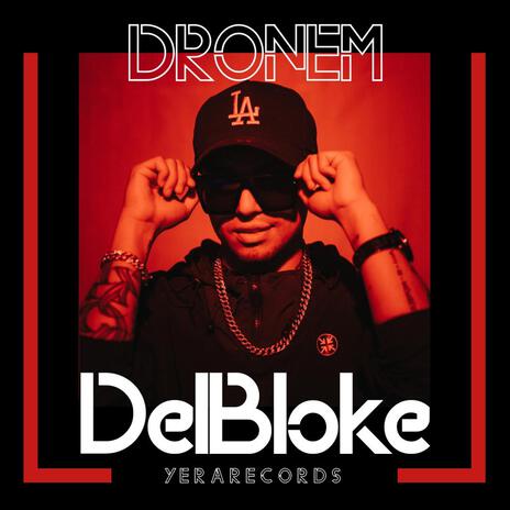 Del bloke | Boomplay Music