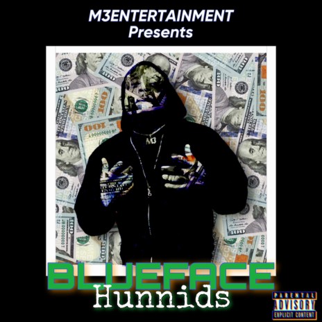 BlueFace Hunnids | Boomplay Music