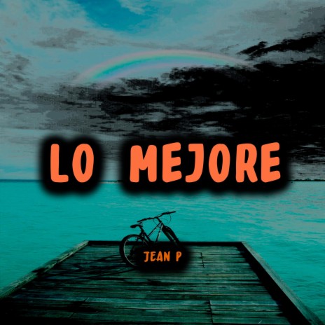 LO MEJORE | Boomplay Music