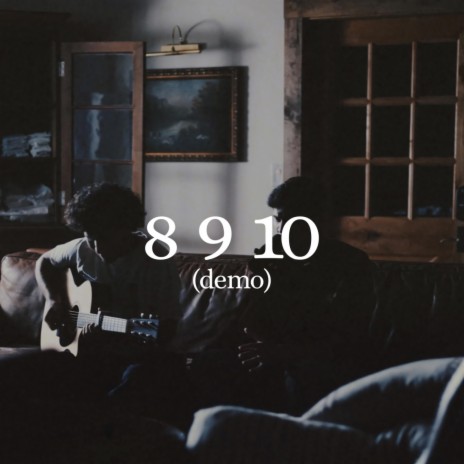 8 9 10 (demo) | Boomplay Music