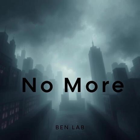 No More | Boomplay Music