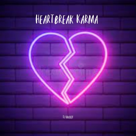 heartbreak karma | Boomplay Music