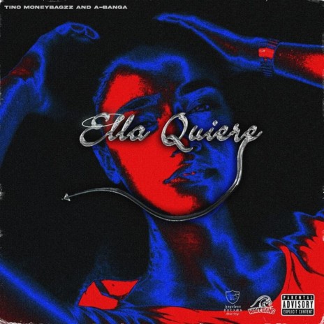 Ella Quiere ft. A-Banga | Boomplay Music
