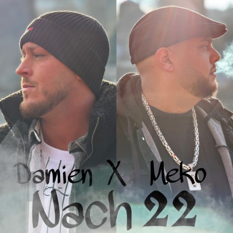 Nach 22 ft. Meko | Boomplay Music