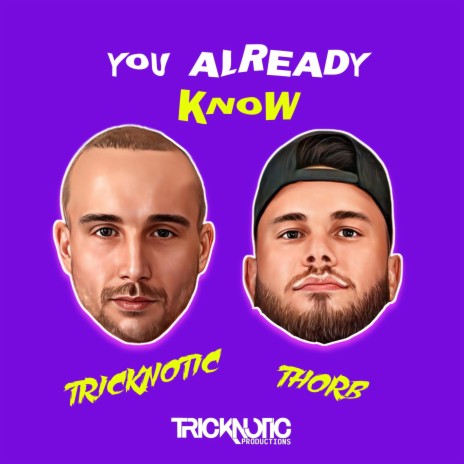 You Already Know ft. Thorb | Boomplay Music