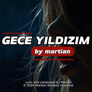 Gece Yıldızım